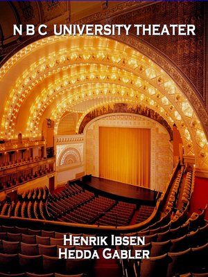 cover image of N B C University Theater: Hedda Gabler